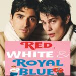 Red White & Royal Blue Full Movie Download 2023 Free HD 720p 1080p - Sdmoviespoint